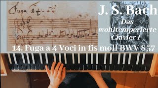 Bach’s Lamento in f-sharp minor: WTC I, 14th Fugue, BWV 859 on Clavichord with scrolling manuscript