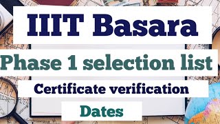 Basara IIIT Phase 1 Certificate verification| Focusfirergukt | Basara IIIT phase 2 cutoff marks|