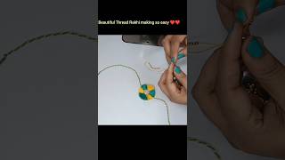 Thread Rakhi making so easy  #rakhi #threadrakhi  #newrakhidesigns  #shorts