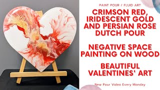 Valentines art, Watch as I create this lovely dutch pour painting on wood using red, gold and pink.