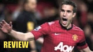 Manchester United vs Olympiakos Piraeus 3-0 2014 Robin Van Persie Hattrick Goal 19/3/14 REVIEW