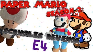 Paper Mario Season 2: Scribbles Revenge Ep 4