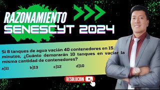 ¿Cuánto demorarán 10 tanques en vaciar la misma cantidad de contenedores? - 𝐄𝐣𝐞𝐫𝐜𝐢𝐜𝐢𝐨𝐬 𝐑𝐚𝐳𝐨𝐧𝐚𝐦𝐢𝐞𝐧𝐭𝐨