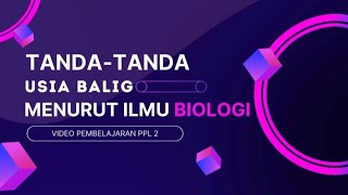 Model pembelajaran PBL tanda-tanda usia balig menurut ilmu Biologi