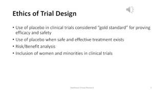 Ethics of Trial Design