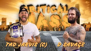 814 WRESTLING "CRITICAL MASS": 814 TITLE MATCH: Tad Jarvis (C) vs D. Savage