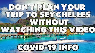 Procedure for travelling to Seychelles during COVID-19