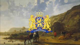 The National Anthem of The Netherlands- "Het Wilhelmus"