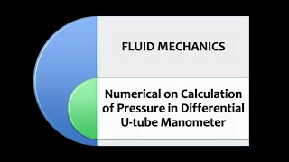 Pressure calculation in differential u-tube manometer