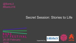 Stories to Life | Bare Lit Festival