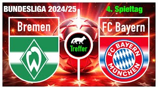 Bremen–FC Bayern: 4.Spieltag Bundesliga Prognose & Tipp