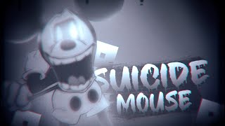 Suicide Mouse But I Edited It (Test)