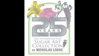 International Sugar Art Collection 25th Anniversary - Part 2