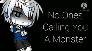 No Ones Calling You A Monster | Undertale | Sans Angst | Cringe?