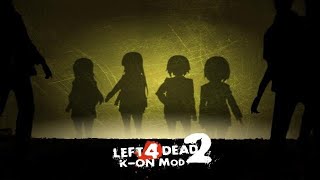 Left 4 Dead 2 X K-On Dark Carnival Concert K-On Mod