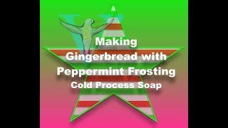 Gingerbread with Peppermint Frosting cold process soap with piped top