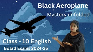 Class-10 English Black Aeroplane board exam 2024-25 by @HarpreetKaur-xj4dx