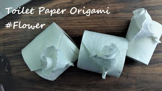 Toilet Paper Origami #Flower #Beautiful