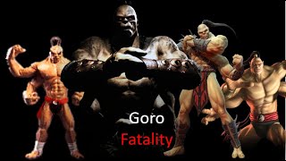 Every Goro Fatality