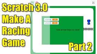 Scratch 3.0 - Racing Game - Part 2