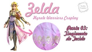 Zelda Hyrule Warriors Cosplay - Parte 3: Tingimento do Tecido