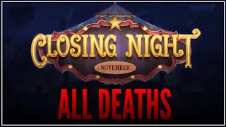 All DEATHS in The "Closing Night" Storyline - Identity V