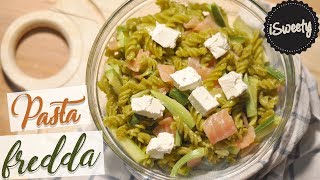 Pasta Fredda con ZUCCHINE e SALMONE [Insalata Estiva Leggera & Veloce]