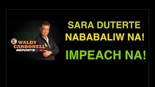 IMPEACHMENT ANG SAGOT SA KABALIWAN NI SARA DUTERTE!