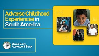 Adverse Childhood Experiences in South America