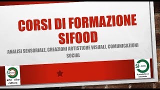 SIFOOD ARTE CIBO CULTURA 2018  FORMAZIONE