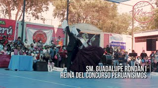 Baile de la SM  Guadalupe Rondan I, Reina del concurso Peruanísimos 2022