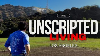 Unscripted Living | Weekend Trip To LA