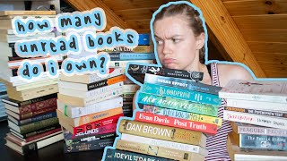 every unread book on my physical TBR