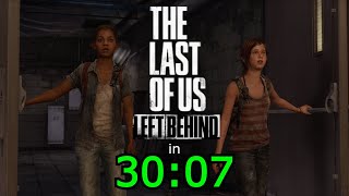 TLOU: Left Behind Speedrun (All Collectibles) in 30:07!