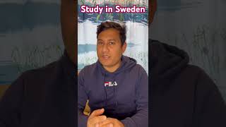 Higher Study in Sweden!! #studyabroad, #studentvisa, #shorts ,