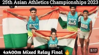 25th asian  athletics championships 2023 india winner 4 ×400m relay final 🏆