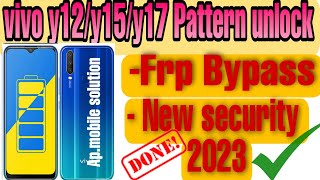 vivo y12,y15,17 pattern unlock new method 2023