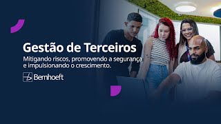 Gestão de Terceiros é com a Bernhoeft!