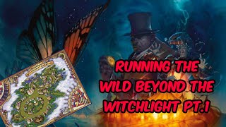 D&D | Running The Wild Beyond The Witchlight Pt.1 | DM Tips