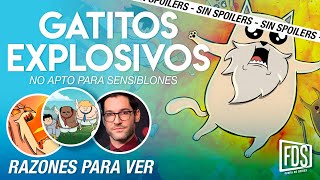 GATITOS EXPLOSIVOS  | CRÍTICA SIN SPOILERS, en Netflix