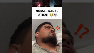 Evil nurse pranks patient 😂