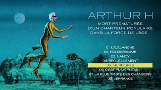 Arthur H - Murmures (Audio Officiel)