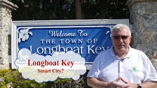 🚀 Discover Longboat Key's Leap into Smart City Technology! 🚀