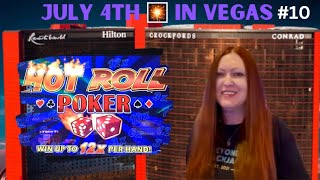 My SUPER Run on Super Hot Roll 💰👀 July 4th In Vegas 10 E505 #videopoker,#casino,#gambling