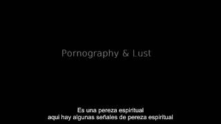 La pornografia y la lujuria