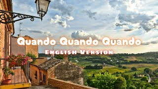 Quando Quando Quando - Tony Renis | English Lyrics