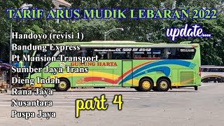 Update Kembali Tarif Tiket Bus Arus Mudik Lebaran 2022 || part 4