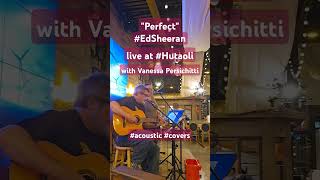 ...from last night (8th September, 2024) at Hutaoli: PERFECT (Ed Sheeran) with Vanessa Perischitti