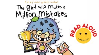 Read Aloud Books for Kids | The Girl Who Makes a Million Mistakes | Growth Mindset Story| ReadForFun