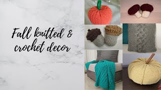 Fall knitted & crochet decorations and a DIY fail